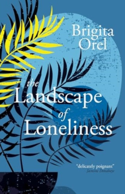 The Landscape of Loneliness-9781788648943