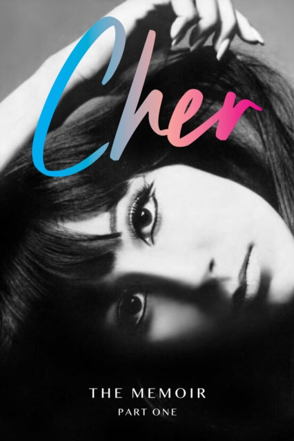 Cher : The Memoir, Part One-9780008355340