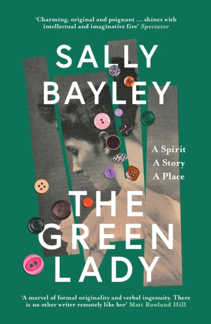 The Green Lady : A Spirit, a Story, a Place-9780008414214