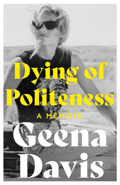 Dying of Politeness : A Memoir-9780008508159