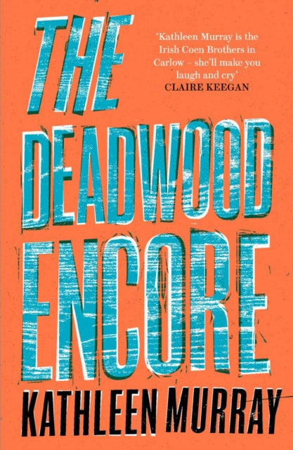 The Deadwood Encore-9780008524227