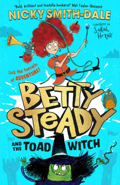 Betty Steady and the Toad Witch-9780008600341