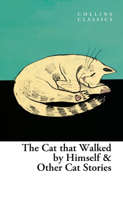 The Cat that Walked by Himself and Other Cat Stories-9780008619930