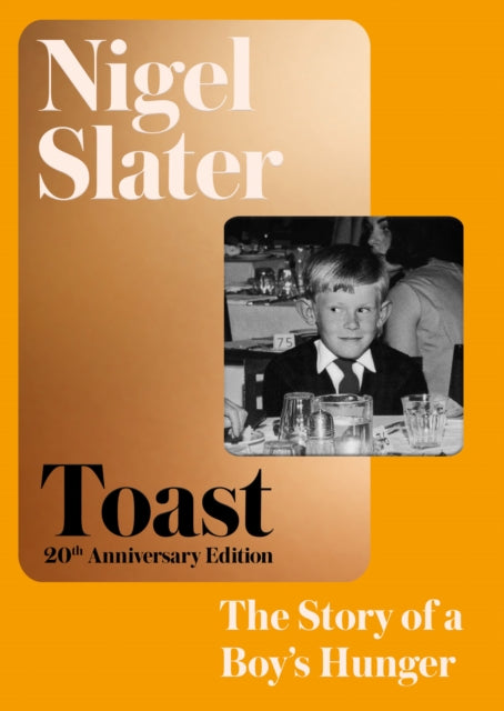 Toast : The Story of a Boy's Hunger-9780008638351