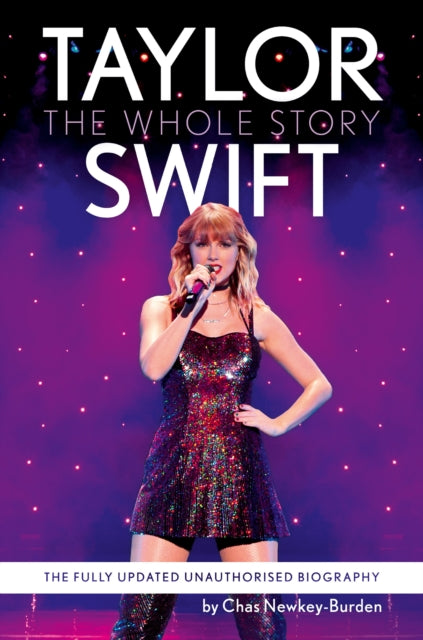 Taylor Swift : The Whole Story-9780008696320