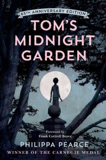 Tom's Midnight Garden 65th Anniversary Edition-9780192788740