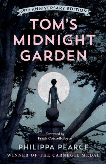 Tom's Midnight Garden 65th Anniversary Edition-9780192788757
