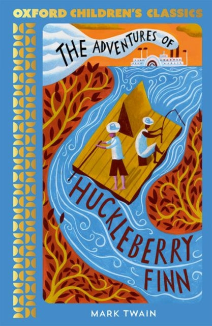 Oxford Children's Classics: The Adventures of Huckleberry Finn-9780192789242