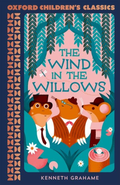 Oxford Children's Classics: The Wind in the Willows-9780192789389