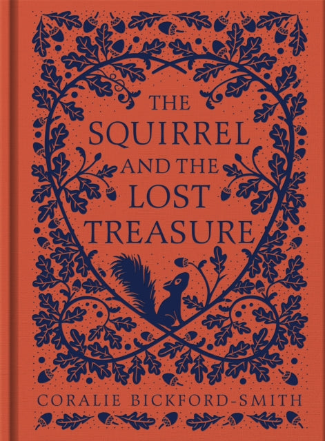The Squirrel and the Lost Treasure-9780241541975