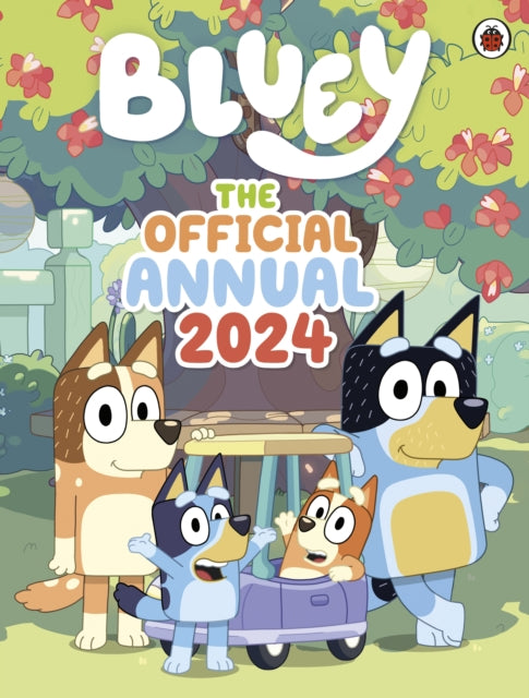 Bluey: The Official Bluey Annual 2024-9780241622353