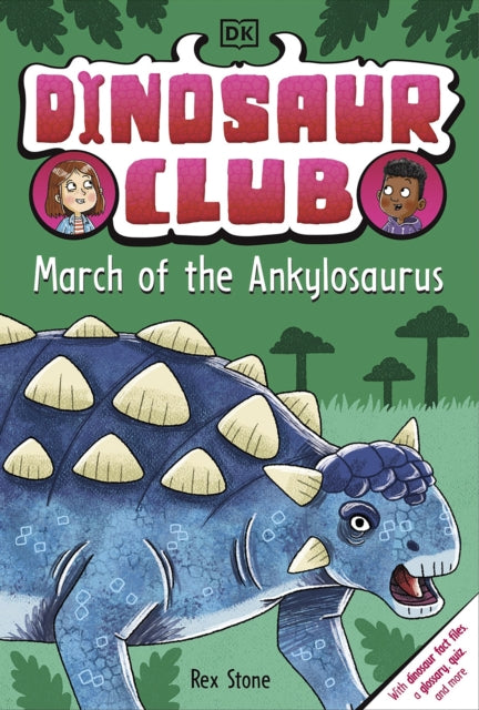 Dinosaur Club: March of the Ankylosaurus-9780241657430