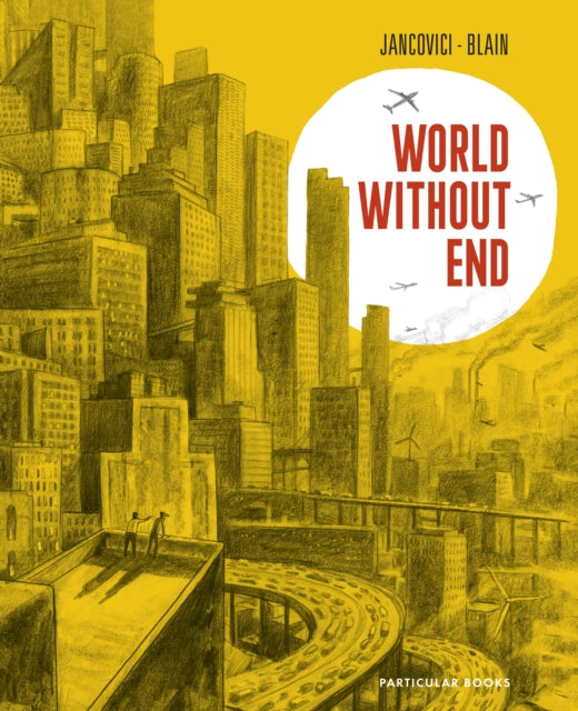 World Without End-9780241661949