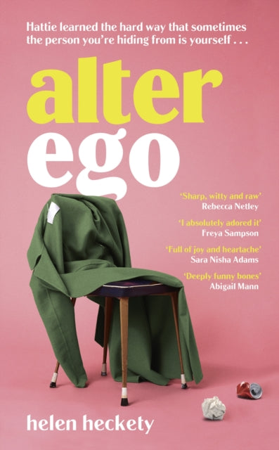 Alter Ego : An unputdownable page-turner that will make you laugh and cry-9780349130620