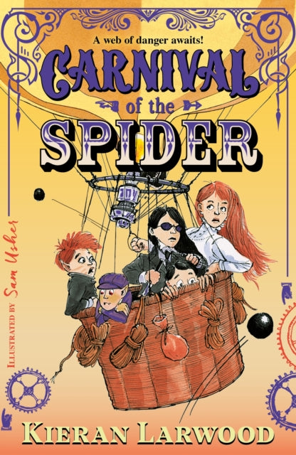 Carnival of the Spider : BLUE PETER BOOK AWARD-WINNING AUTHOR-9780571364541