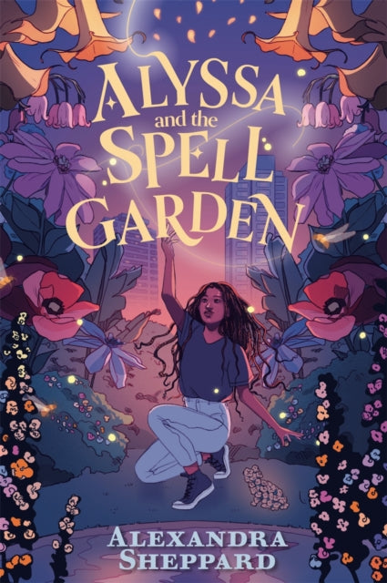 Alyssa and the Spell Garden-9780571377428