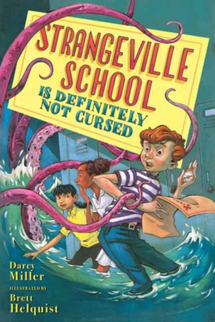 Strangeville School Is Definitely Not Cursed-9780593309964