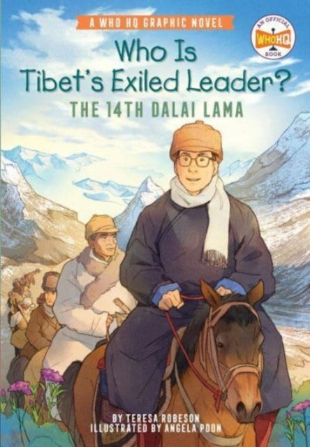 Who Is Tibet's Exiled Leader?: The 14th Dalai Lama : An Official Who HQ Graphic Novel-9780593384589