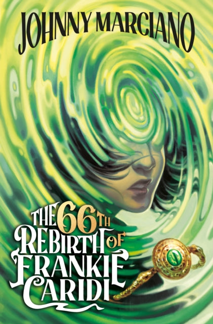 The 66th Rebirth of Frankie Caridi #1-9780593660942