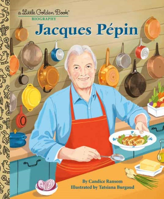 Jacques Pepin : A Little Golden Book Biography-9780593711651