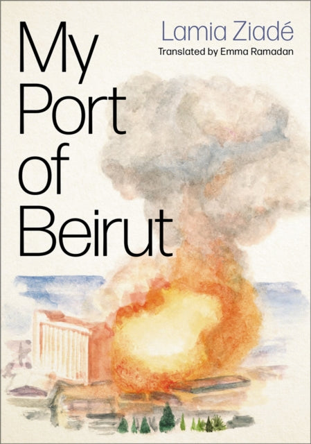 My Port of Beirut-9780745348124