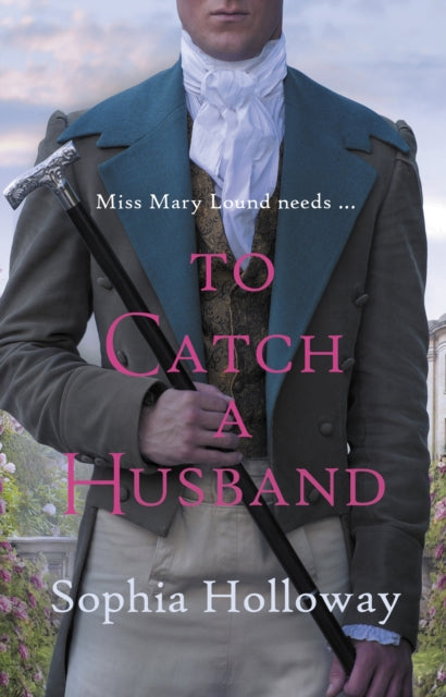 To Catch a Husband : The heart-warming Regency romance from the author of Kingscastle-9780749031879