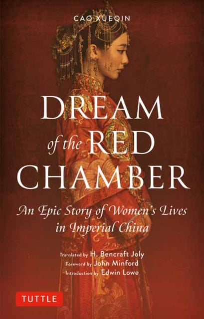 Dream of the Red Chamber : An Epic Story of Women's Lives in Imperial China (Abridged)-9780804856744