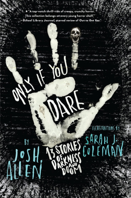 Only If You Dare : 13 Stories of Darkness and Doom-9780823454570