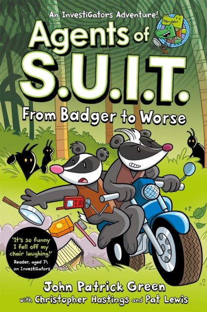 Agents of S.U.I.T.: From Badger to Worse : A Laugh-Out-Loud Comic Book Adventure!-9781035015481