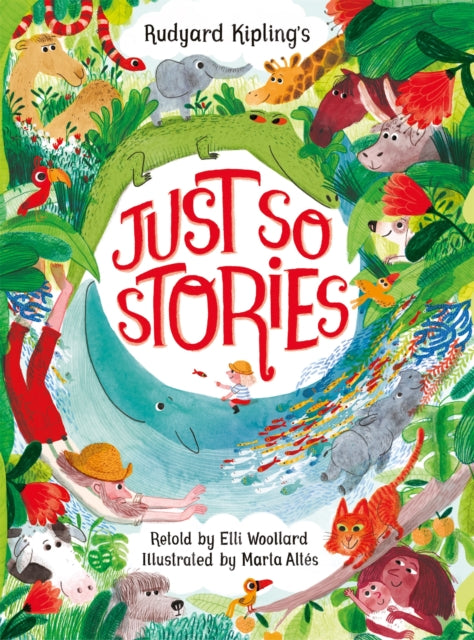 Rudyard Kipling's Just So Stories, retold by Elli Woollard-9781035044771