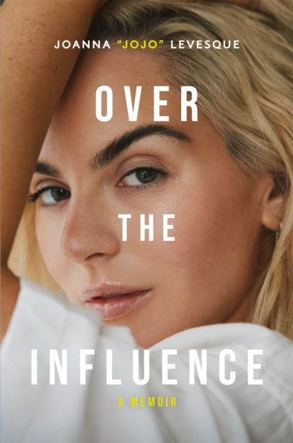 Over the Influence : A Memoir-9781035067220