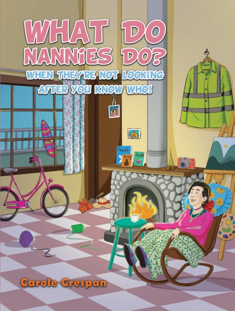 What Do Nannies Do? When They're Not Looking After You Know Who!-9781035812707