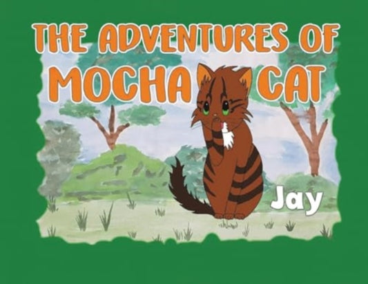 The Adventures of Mocha Cat-9781035817917