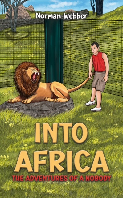 Into Africa - The Adventures of a Nobody-9781035827367