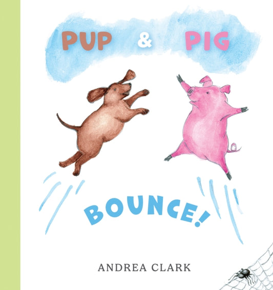 Pup and Pig Bounce!-9781035832897