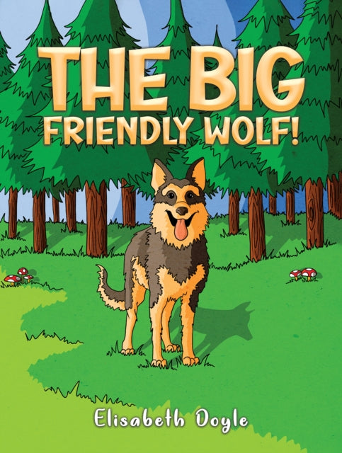 The Big Friendly Wolf!-9781035848386