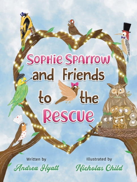 Sophie Sparrow and Friends to the Rescue-9781035851898