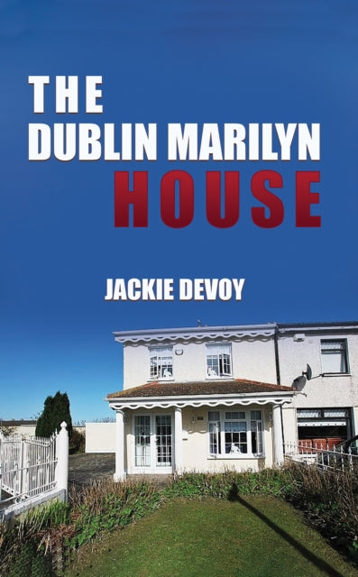 The Dublin Marilyn House-9781035859610