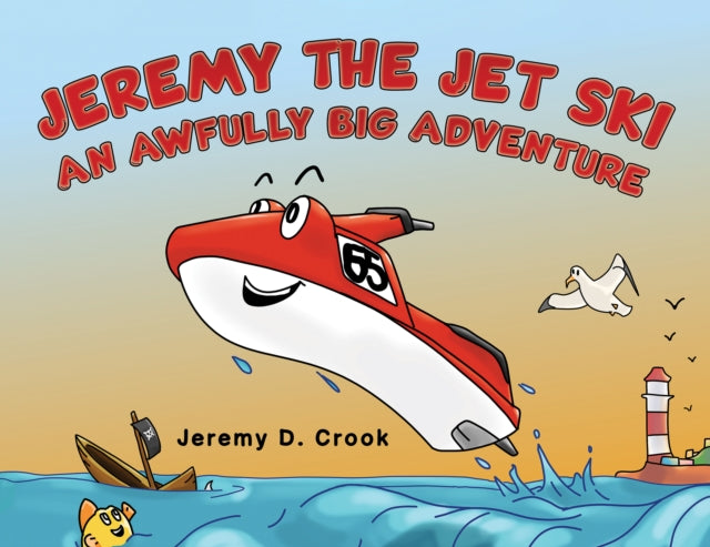 Jeremy the Jet Ski - An Awfully Big Adventure-9781035868278