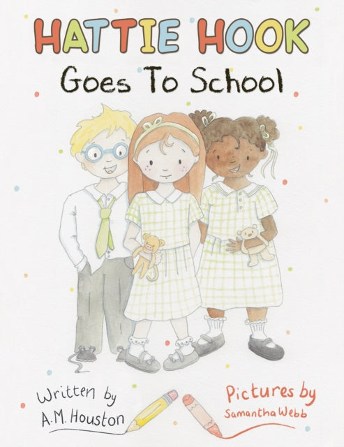 Hattie Hook Goes to School-9781035868674