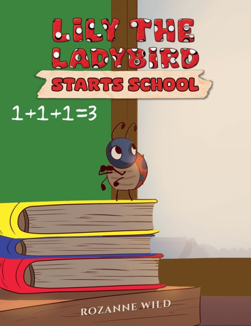 Lily the Ladybird Starts School-9781035871681