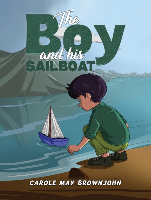 The Boy and his Sailboat-9781035875450