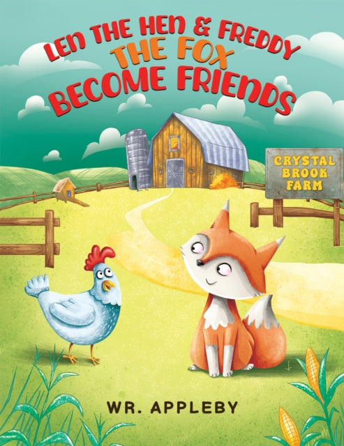 Len the Hen & Freddy the Fox Become Friends-9781035880621