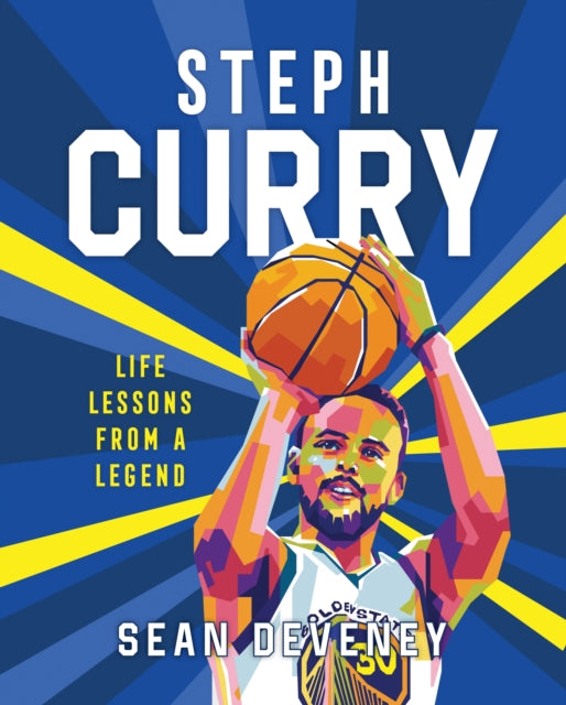 Steph Curry: Life Lessons from a Legend-9781250287946