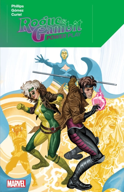 Rogue & Gambit: Power Play-9781302948061