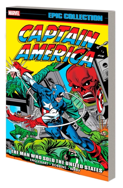 Captain America Epic Collection: The Man Who Sold The United States-9781302955205