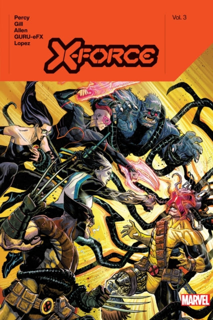 X-Force by Benjamin Percy Vol. 3-9781302955892