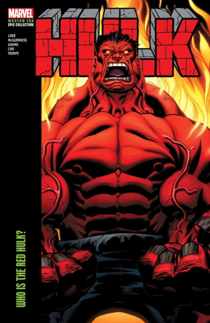 Hulk Modern Era Epic Collection: Who Is The Red Hulk?-9781302956479