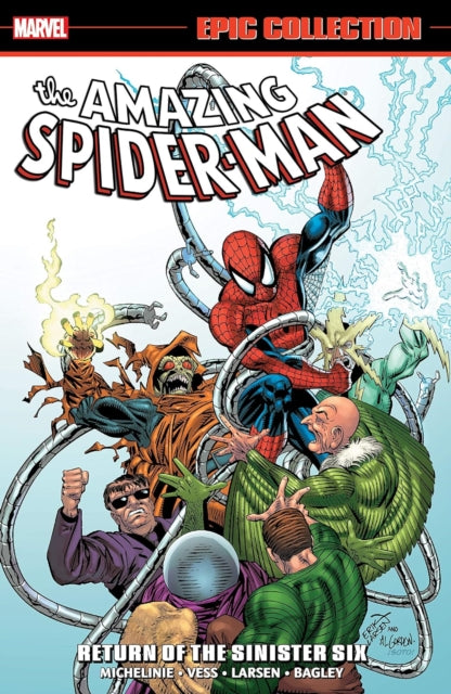 Amazing Spider-man Epic Collection: Return Of The Sinister Six (new Printing)-9781302957889