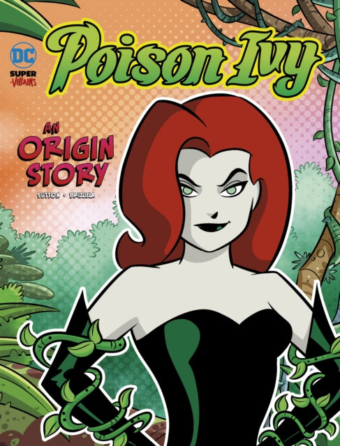 Poison Ivy : An Origin Story-9781398244436